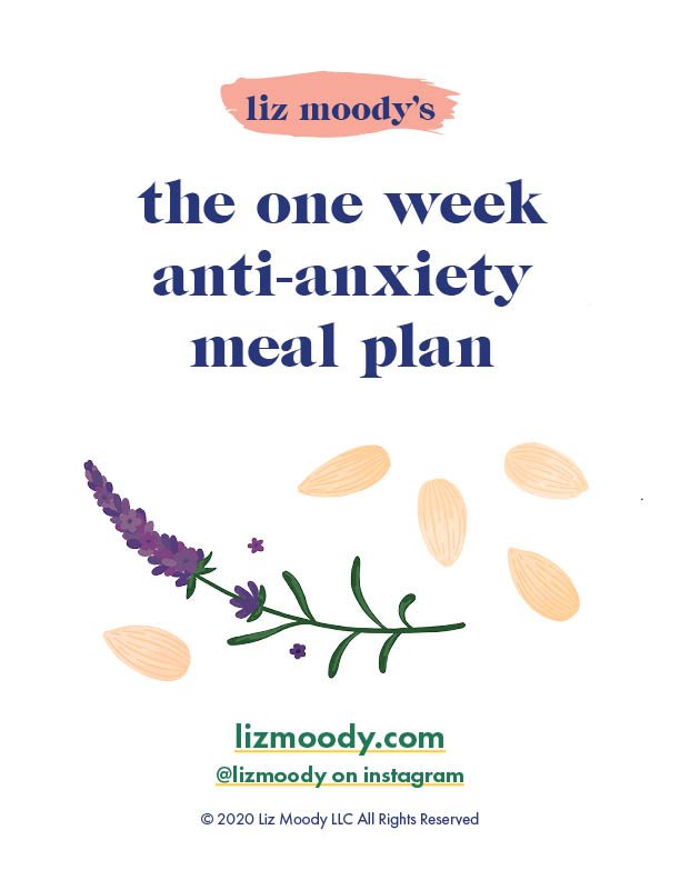 The 1-Week Anti-Anxiety Meal Plan