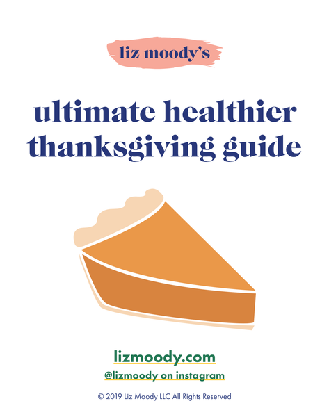 The Ultimate Healthier Thanksgiving Guide